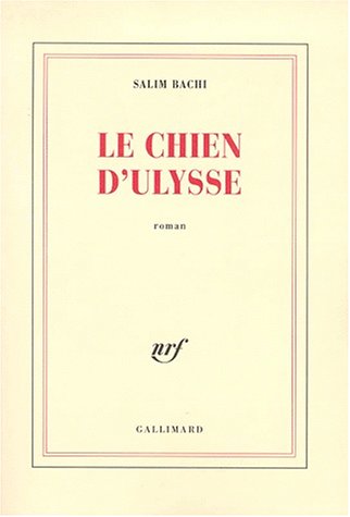 Beispielbild fr Le Chien d'Ulysse zum Verkauf von Ammareal