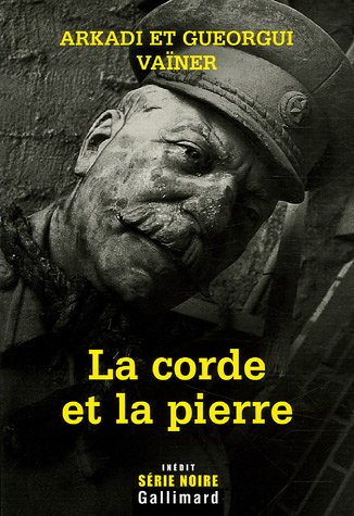 Stock image for La corde et la pierre for sale by Ammareal