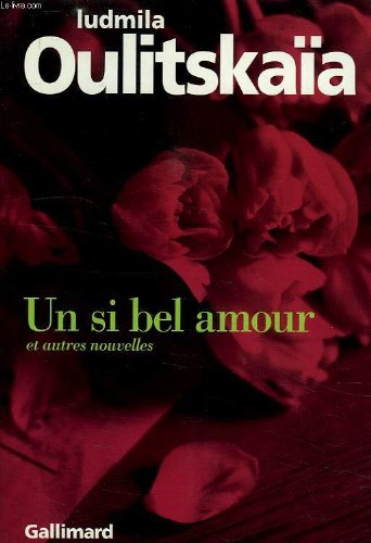 Beispielbild fr Un si bel amour et autres nouvelles zum Verkauf von Ammareal