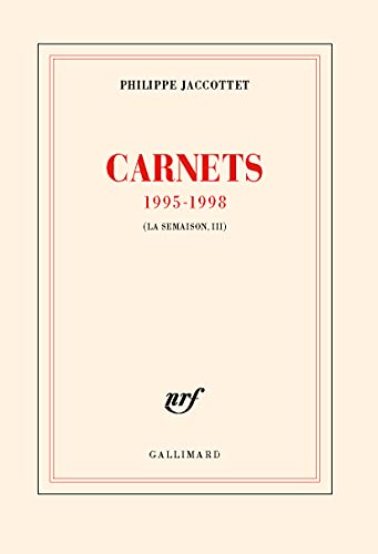 Carnets 1995-1998 (9782070761937) by Jaccottet, Philippe