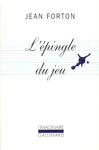 9782070762149: L'pingle du jeu