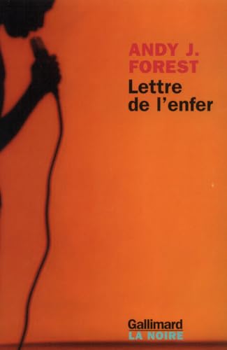 Lettre de l'enfer (9782070762248) by Forest, Andy J.