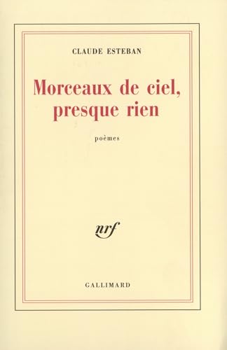 Beispielbild fr Morceaux de ciel, presque rien, pome zum Verkauf von Ammareal