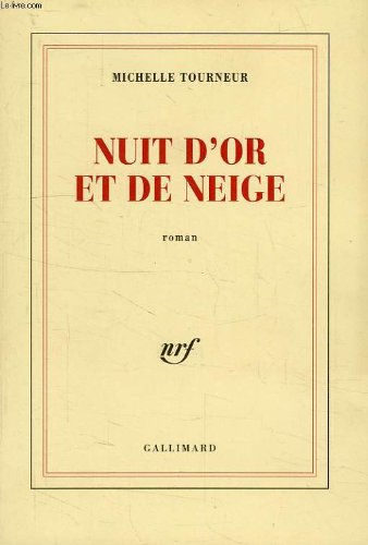 Stock image for Nuit d'or et de neige for sale by Ammareal