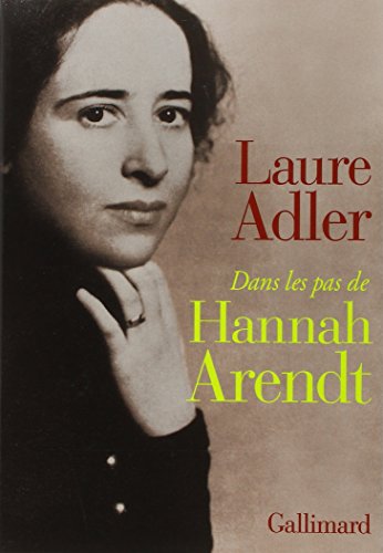 Beispielbild fr Dans les pas de Hannah Arendt zum Verkauf von Better World Books
