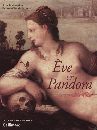 Stock image for Eve et Pandora: La cration de la premire femme (Temps des images) for sale by Revaluation Books