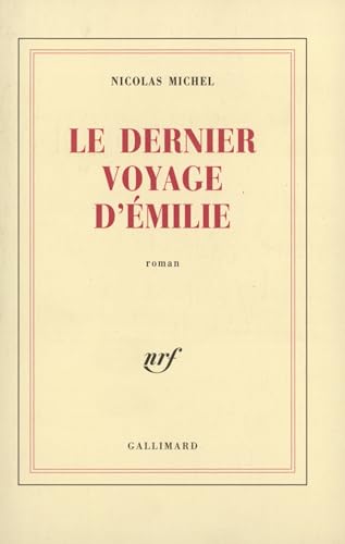 Stock image for Le dernier voyage d'Emilie for sale by Ammareal