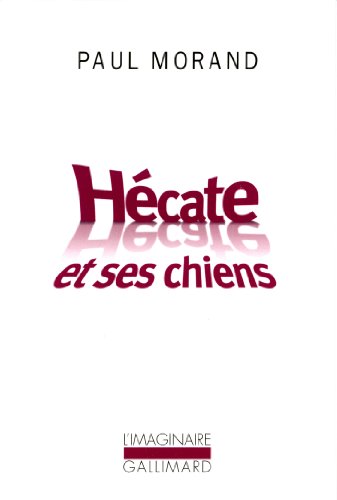 9782070763948: Hcate et ses chiens