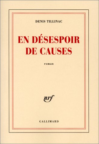 Imagen de archivo de En dsespoir de causes a la venta por secretdulivre