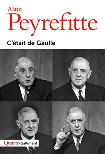 C'Ã©tait de Gaulle (9782070765065) by Peyrefitte, Alain