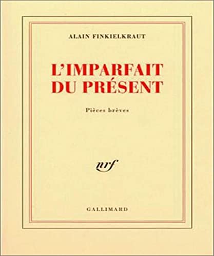 Stock image for L'Imparfait du pr sent: Pi ces br ves for sale by ThriftBooks-Dallas