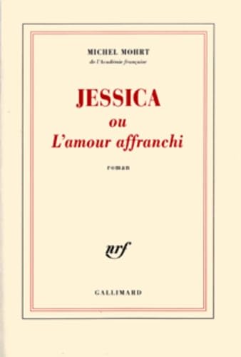 Beispielbild fr Jessica ou l'Amour affranchi zum Verkauf von Ammareal
