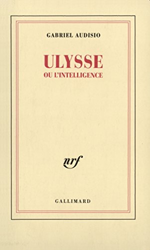 9782070766246: Ulysse ou l'intelligence