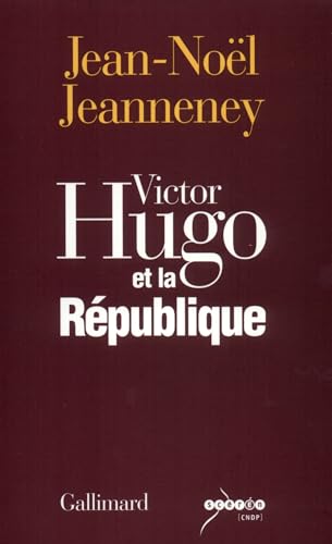 Imagen de archivo de Victor Hugo et la Rpublique a la venta por Ammareal