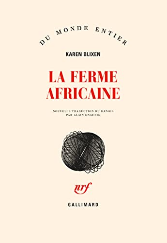 La ferme africaine (9782070766567) by Blixen, Karen