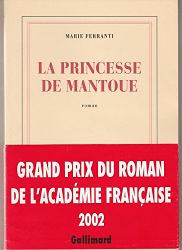 Imagen de archivo de La princesse de Mantoue a la venta por Librairie Th  la page