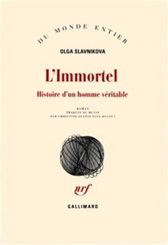 Beispielbild fr L'Immortel: Histoire d'un homme vritable zum Verkauf von Ammareal