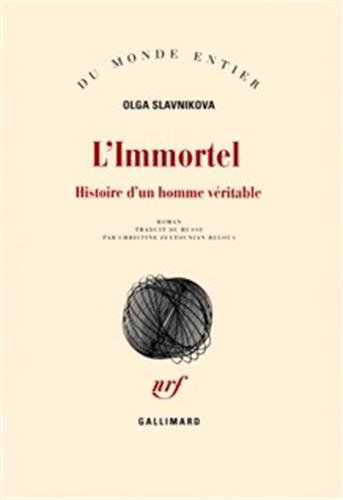 Stock image for L'Immortel: Histoire d'un homme vritable for sale by Ammareal