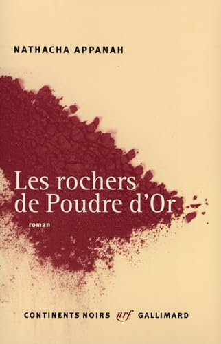 9782070767243: Les Rochers de Poudre d'Or