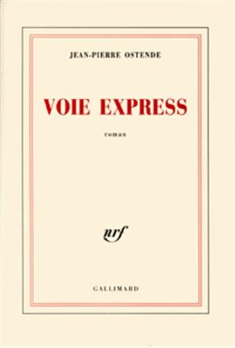 Beispielbild fr Voie express zum Verkauf von Ammareal