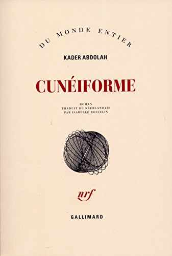 CunÃ©iforme: Notes d'Aga Akbar (9782070767946) by Abdolah, Kader