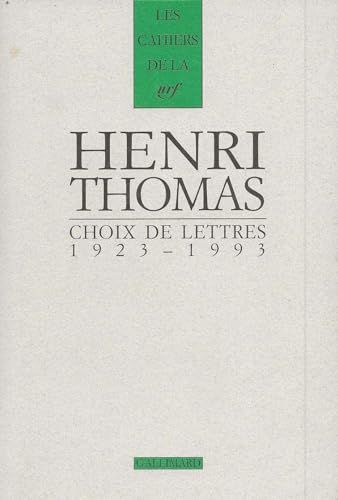 Choix de lettres: (1923-1993) (9782070769124) by Thomas, Henri