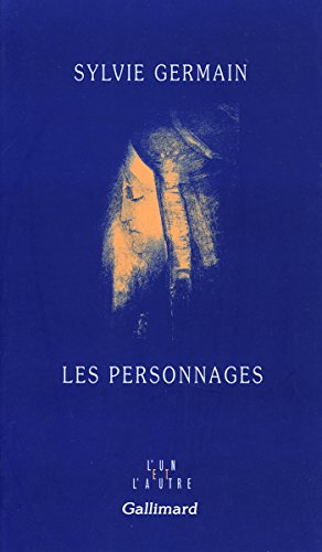 Les Personnages (9782070770229) by Germain, Sylvie