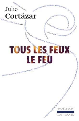 9782070770274: Tous les feux le feu