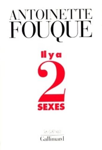 Stock image for Il y a deux sexes : Essais de fminologie, 1989-1995 for sale by Ammareal