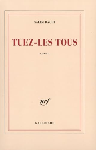 Stock image for Tuez-les tous for sale by Ammareal