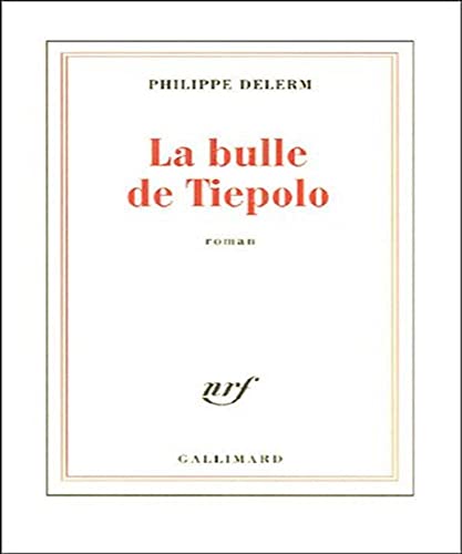 Beispielbild fr La bulle de Tiepolo zum Verkauf von medimops