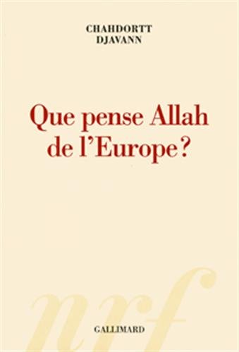 9782070772025: Que pense Allah de l'Europe ?