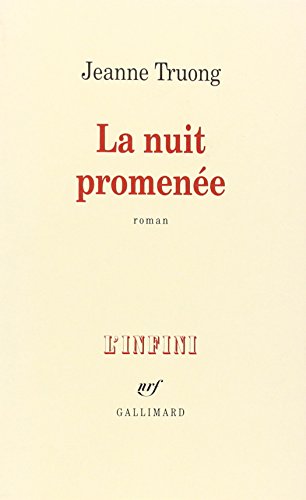 Imagen de archivo de La nuit promene. Roman a la venta por Librairie La MASSENIE  MONTOLIEU