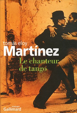 9782070773091: Le chanteur de tango