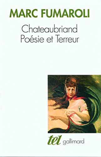 9782070773206: Chateaubriand : Posie et Terreur
