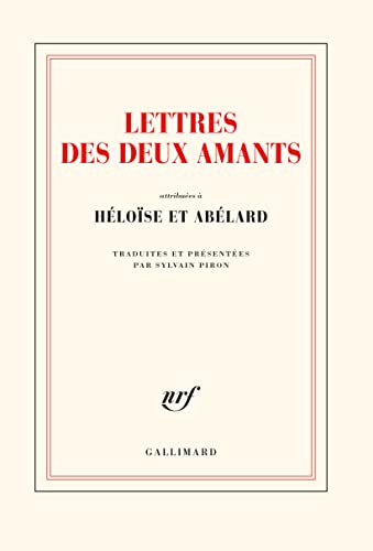 Beispielbild fr Lettres des deux amants : Attribues  Hlose et Ablard zum Verkauf von Better World Books