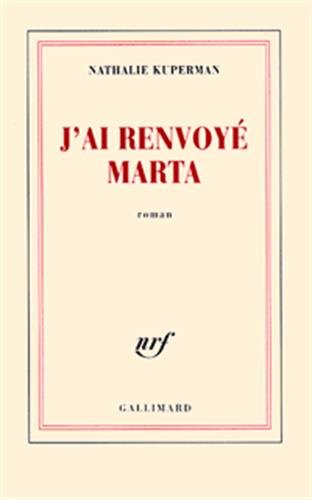 Beispielbild fr J'ai renvoy Marta zum Verkauf von Ammareal