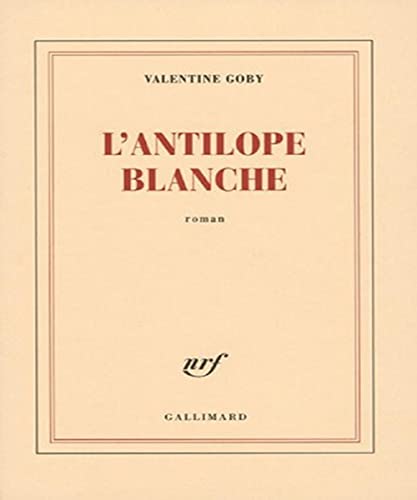 Stock image for L'antilope blanche for sale by medimops