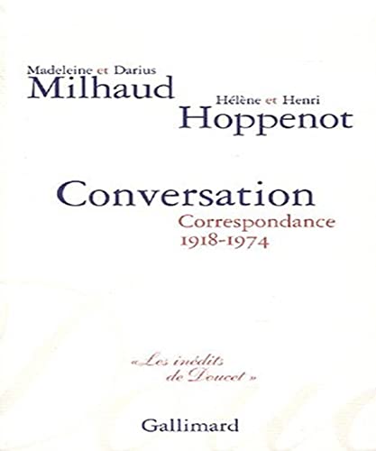 Stock image for Conversation - correspondance 1918-1974 for sale by LiLi - La Libert des Livres