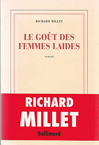 Stock image for Le Gout Des Femmes Laides: Roman for sale by Raritan River Books