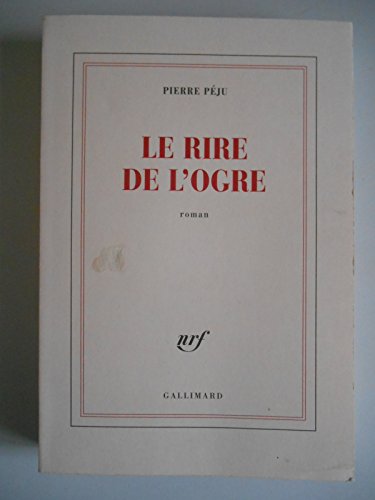 Beispielbild fr Le rire de l'ogre. Roman zum Verkauf von medimops