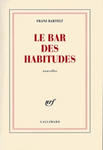 Beispielbild fr Le bar des habitudes [Paperback] Bartelt,Franz zum Verkauf von LIVREAUTRESORSAS