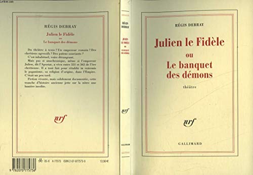 9782070775736: Julien le Fidle ou Le banquet des dmons