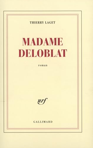 Beispielbild fr Madame Deloblat zum Verkauf von Ammareal