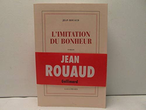 Imagen de archivo de L'imitation du bonheur (French Edition) a la venta por Better World Books