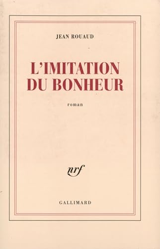 Stock image for L'imitation du bonheur (French Edition) for sale by Better World Books