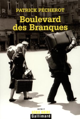 Imagen de archivo de Boulevard des Branques: Une nouvelle aventure des hros de Belleville-Barcelone et des Brouillards de la Butte a la venta por medimops