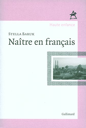 Stock image for Naître en français [Paperback] Baruk,Stella for sale by LIVREAUTRESORSAS