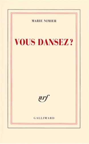 Imagen de archivo de Vous dansez? [Paperback] Nimier,Marie a la venta por LIVREAUTRESORSAS