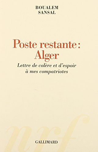 Beispielbild fr Poste restante:Alger: Lettre de colre et d'espoir  mes compatriotes zum Verkauf von Ammareal